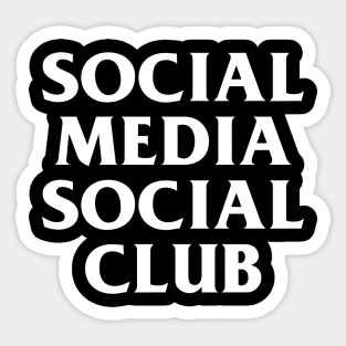 Social Media Social Club Sticker